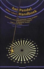 Het pendel handboek - Walter Lübeck - 9789063782771 - Paperb, Boeken, Verzenden, Nieuw