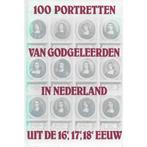 100 Portretten van Godgeleerden in Nederland uit de 16e,, Boeken, Gelezen, Niet vermeld, Verzenden