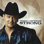 Tracy Lawrence - Strong, Verzenden