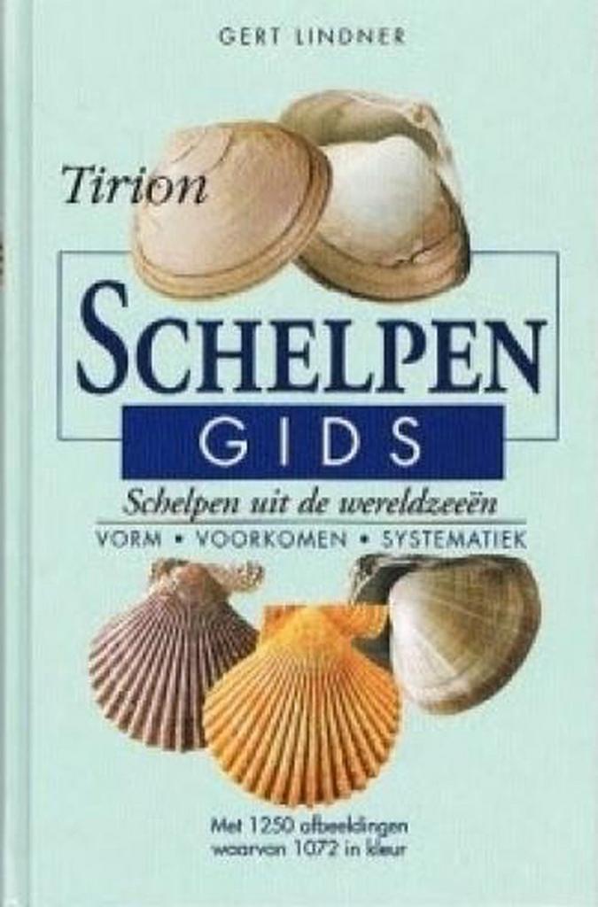 Schelpengids / Tirion natuur 9789052104096 G. Lindner, Boeken, Wetenschap, Zo goed als nieuw, Verzenden
