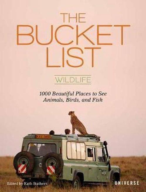 The Bucket List: Wildlife 9780789334459 Kath Stathers, Livres, Livres Autre, Envoi