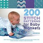 200 Stitch Patterns for Baby Blankets 9781782216346, Verzenden, Jan Eaton