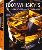 1001 whiskys die je geproefd moet hebben! 9789089982353, Verzenden