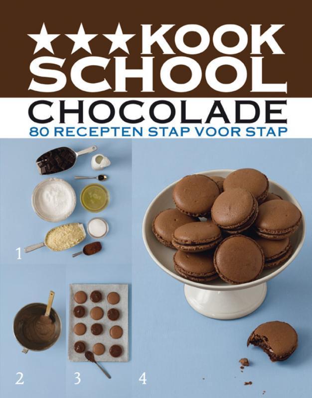 Chocolade / *** Kookschool 9789066115408, Boeken, Kookboeken, Zo goed als nieuw, Verzenden