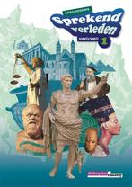 Sprekend verleden Leerboek Havo/vwo 1 Onderbouw, Boeken, Verzenden, Zo goed als nieuw
