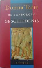 De verborgen geschiedenis 9789041400635 Donna Tartt, Boeken, Verzenden, Gelezen, Donna Tartt