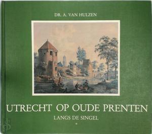 Utrecht op oude prenten, Livres, Langue | Langues Autre, Envoi