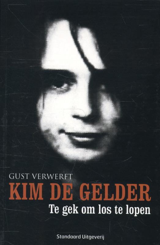 Kim De Gelder 9789002252709 Gust Verwerft, Boeken, Politiek en Maatschappij, Gelezen, Verzenden