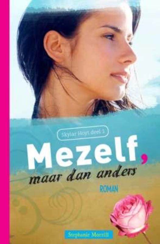 Mezelf maar dan anders / Skylar Hoyt / 1 9789029795944, Boeken, Kinderboeken | Jeugd | 13 jaar en ouder, Gelezen, Verzenden