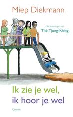 Ik zie je wel, ik hoor je wel 9789045119212 Miep Diekmann, Verzenden, Gelezen, Miep Diekmann