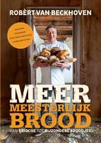 Meer meesterlijk brood 9789000346837 Ria Bitter, Verzenden, Ria Bitter