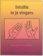 Intuitie In Je Vingers Geb 9789020270037, Boeken, Esoterie en Spiritualiteit, Gelezen, Verzenden, Keen, Waard