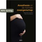 Anesthesie en de normale zwangerschap 9789462927551, Verzenden, Gelezen, Mark van de Velde