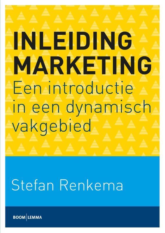 Inleiding marketing 9789089536716 Stefan Renkema, Boeken, Studieboeken en Cursussen, Zo goed als nieuw, Verzenden