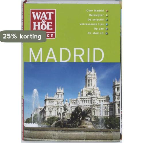 Madrid / Wat & Hoe select 9789021524993 Kathy Arnold, Boeken, Reisgidsen, Gelezen, Verzenden