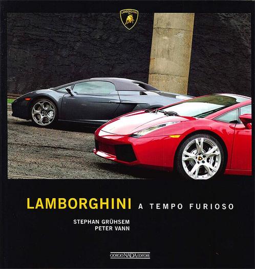 Lamborghini a tempo Furioso 9788879113410, Livres, Livres Autre, Envoi