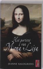 Het Portret Van Mona Lisa 9789021007755, Boeken, Jeanne Kalogridis, Gelezen, Verzenden