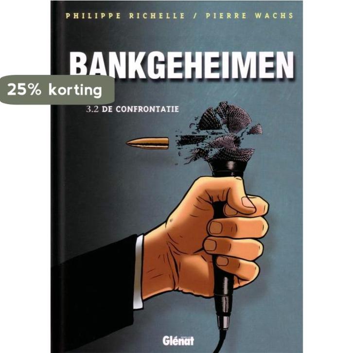 Confrontatie / Bankgeheimen / 1 9789069695815 P. Richelle, Boeken, Stripverhalen, Zo goed als nieuw, Verzenden