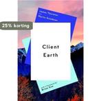 Client Earth 9781911344087 James Thornton, Boeken, Verzenden, Zo goed als nieuw, James Thornton