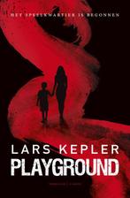 Playground / Playground / 1 9789023495338 Lars Kepler, Boeken, Thrillers, Verzenden, Zo goed als nieuw, Lars Kepler