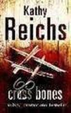 Cross Bones 9780099441496, Livres, Kathy Reichs, Verzenden