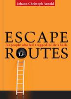 Escape Routes 9780874867701 Johann Christoph Arnold, Verzenden, Zo goed als nieuw, Johann Christoph Arnold