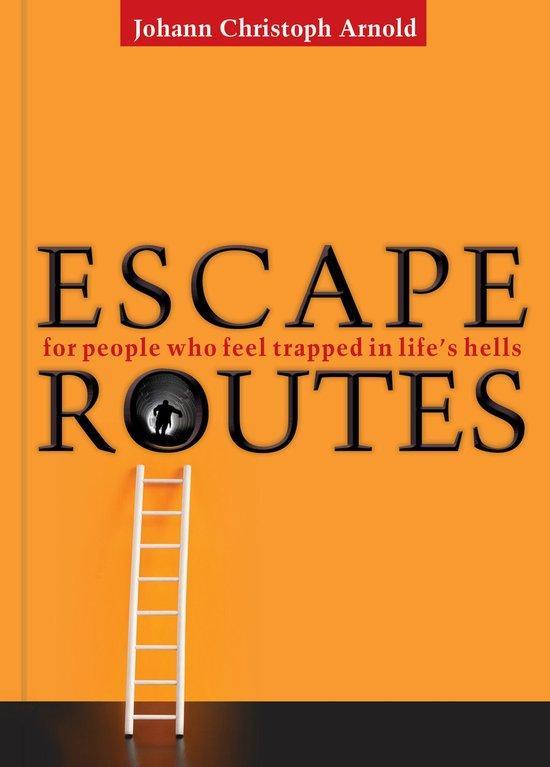 Escape Routes 9780874867701 Johann Christoph Arnold, Boeken, Taal | Engels, Zo goed als nieuw, Verzenden