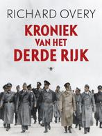 Kroniek van het Derde Rijk 9789023458845 Richard Overy, Boeken, Verzenden, Gelezen, Richard Overy