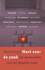 Hart Voor De Zaak 9789025958817, Livres, Verzenden, P. Pronk
