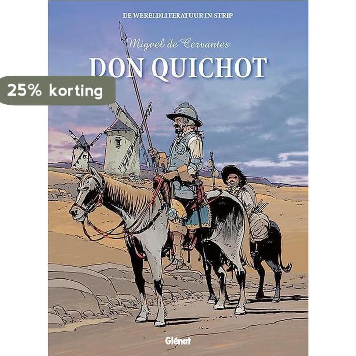 Don Quichot / Wereldliteratuur / 4 9789462940284, Boeken, Stripverhalen, Zo goed als nieuw, Verzenden