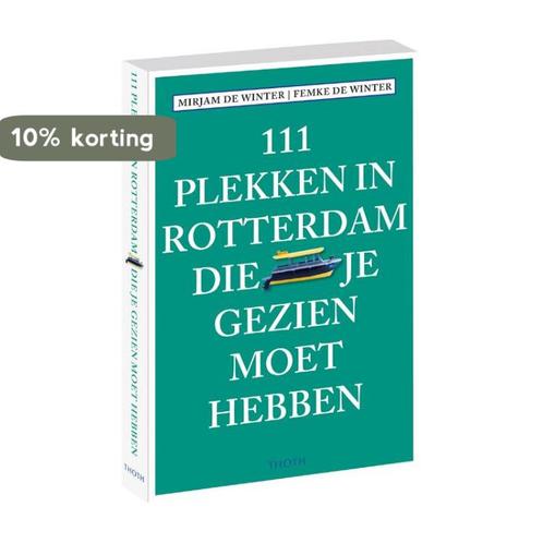 111 plekken in Rotterdam die je gezien moet hebben, Boeken, Stripverhalen, Zo goed als nieuw, Verzenden