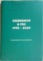 SREBRENICA & PAX 1995 - 2020, Boeken, Verzenden, Nieuw, Nederlands