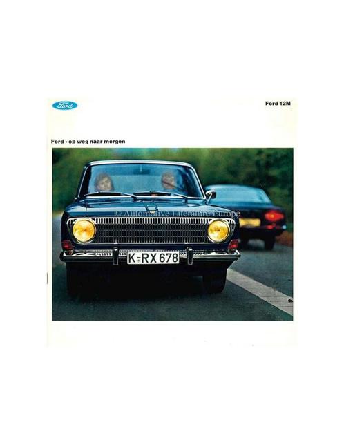 1967 FORD TAUNUS 12M BROCHURE NEDERLANDS, Boeken, Auto's | Folders en Tijdschriften, Ophalen of Verzenden
