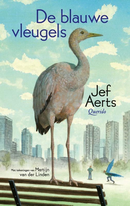 De blauwe vleugels 9789021414874 Jef Aerts, Boeken, Kinderboeken | Jeugd | 10 tot 12 jaar, Zo goed als nieuw, Verzenden