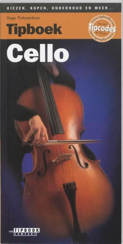 TIPBOEK CELLO 9789076192178 Hugo Pinksterboer, Boeken, Overige Boeken, Zo goed als nieuw, Verzenden