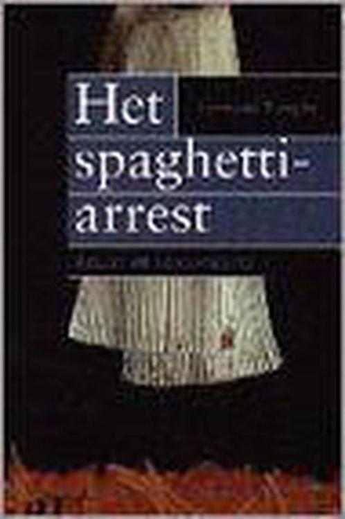 Het spaghetti-arrest 9789052404073, Livres, Science, Envoi