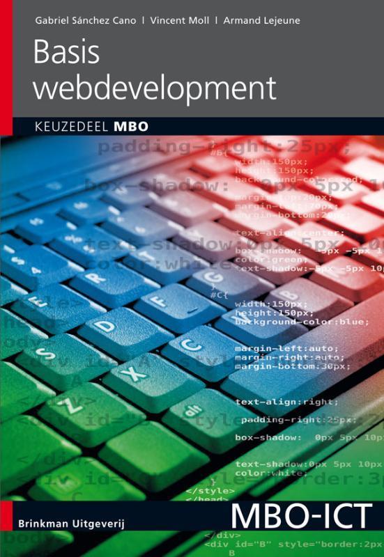 Basis Webdevelopment Keuzedeel MBO 9789057523724, Boeken, Schoolboeken, Gelezen, Verzenden