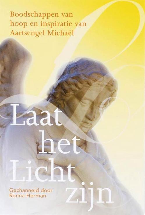 Laat het Licht zijn - Ronna Herman - 9789077247105 - Paperba, Livres, Ésotérisme & Spiritualité, Envoi