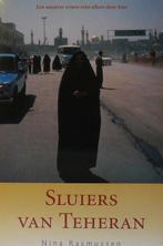 Sluiers van Teheran - Nina Rasmussen 9789069746166, Boeken, Zo goed als nieuw, Nina Rasmussen, Verzenden