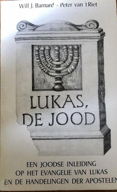Lukas, de Jood - Will Barnard - 9789024225262 - Paperback, Boeken, Godsdienst en Theologie, Verzenden
