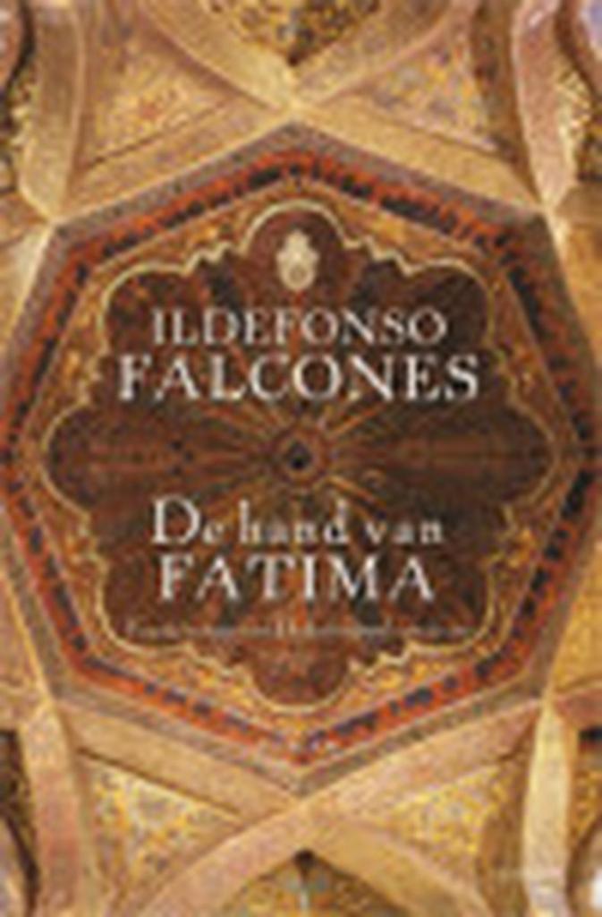 De hand van Fatima 9789021031729 Ildefonso Falcones, Livres, Romans, Envoi