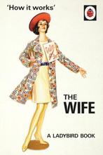 How It Works The Wife 9780718183547 Jason Hazeley, Verzenden, Gelezen, Jason Hazeley