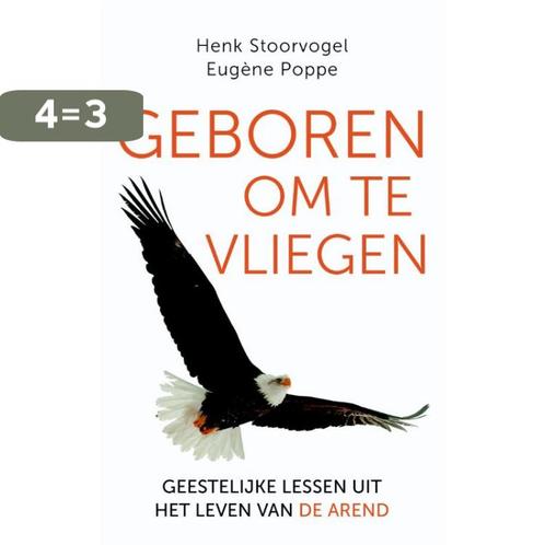 Geboren om te vliegen 9789029725415 Henk Stoorvogel, Boeken, Godsdienst en Theologie, Gelezen, Verzenden