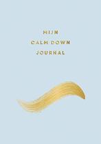 Mijn calm down journal 9789463548595, Verzenden, Zo goed als nieuw