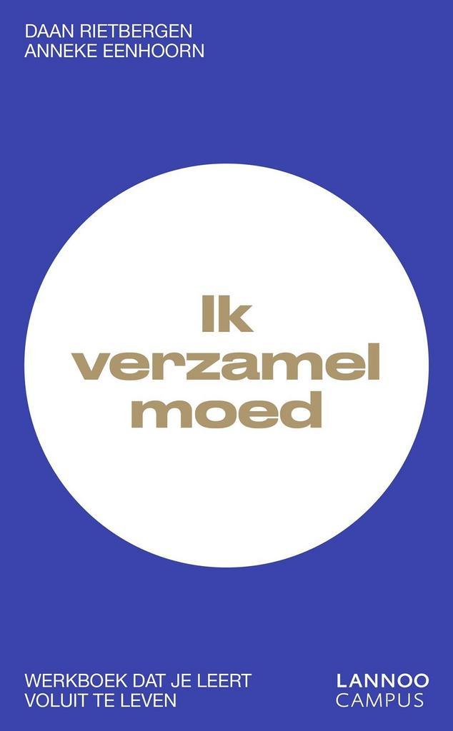 Ik verzamel moed (9789401458917, Daan Rietbergen), Boeken, Psychologie, Nieuw, Verzenden