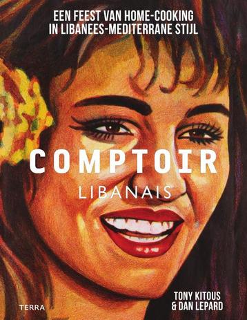 Comptoir Libanais 9789089896315 Tony Kitous, Verzenden, Tony Kitous