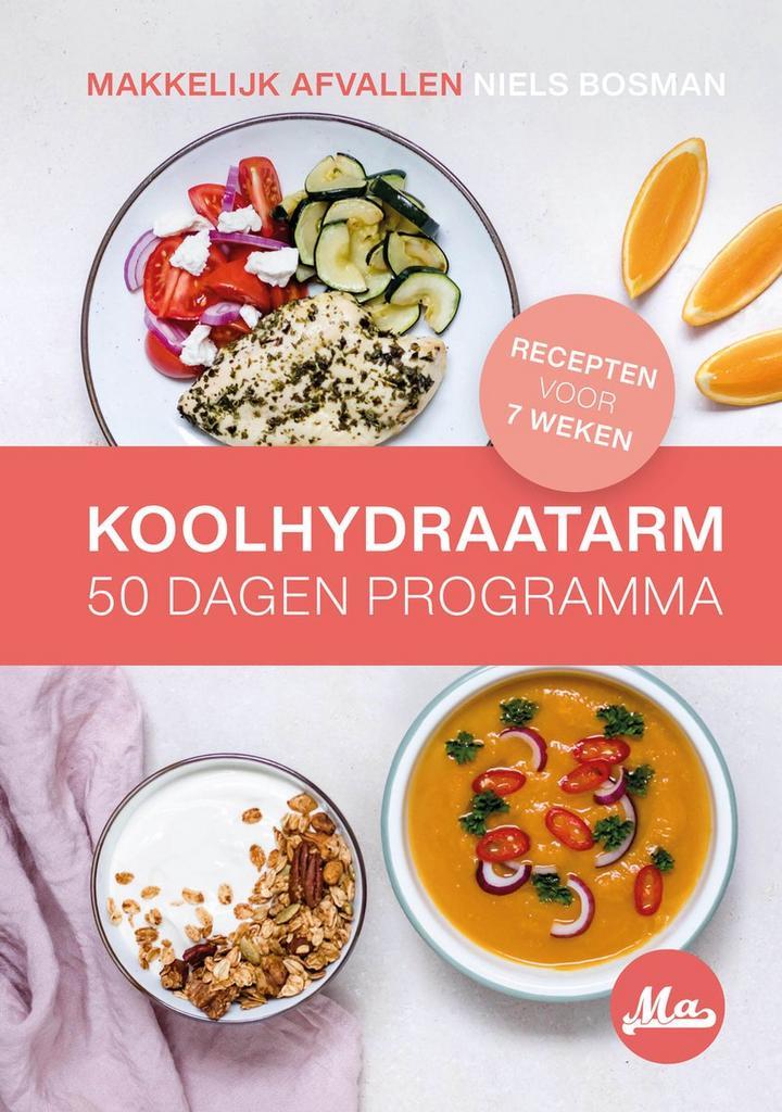 Koolhydraatarm 50 Dagen Programma >> Makkelijk Afvallen >>, Boeken, Kookboeken, Gelezen, Verzenden