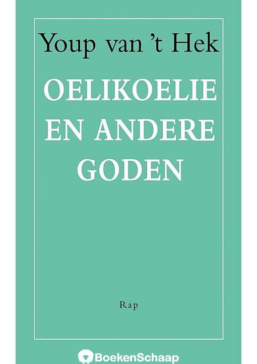 Oelikoelie en andere goden, Boeken, Overige Boeken, Gelezen, Verzenden