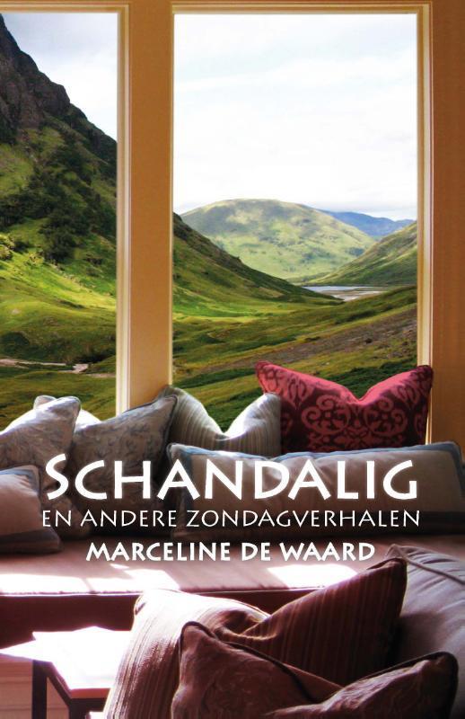 Schandalig 9789492551597 Marceline de Waard, Boeken, Literatuur, Gelezen, Verzenden
