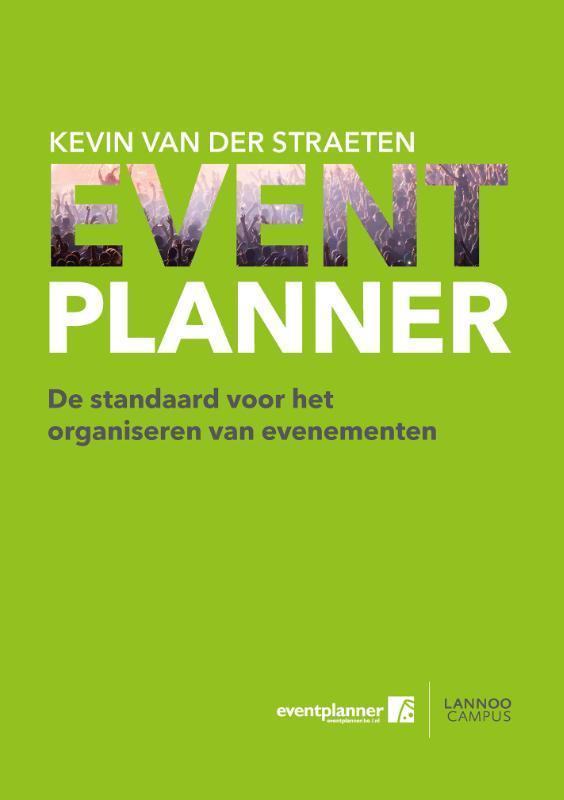 Eventplanner 9789401441056 Kevin Van der Straeten, Boeken, Economie, Management en Marketing, Gelezen, Verzenden
